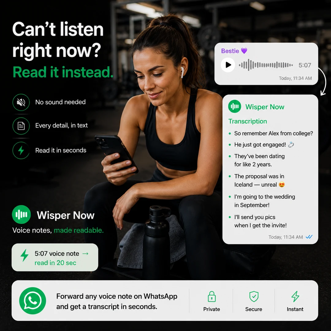 Woman at the gym reading a Wisper Now transcript of a friend's voice note